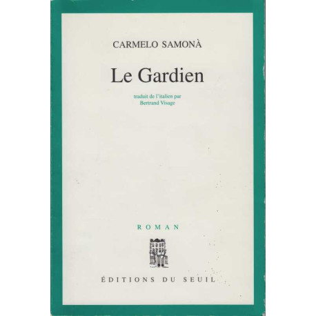 Le Gardien