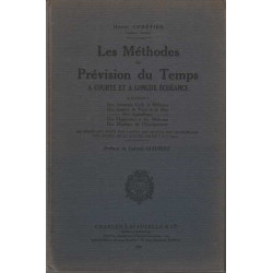 Les méthodes de prévision du temps à courte et à longue échéance....