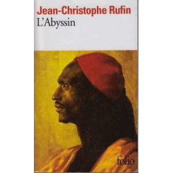 L'abyssin. Relation Des Extraordinaires Voyages De Jean-baptiste...