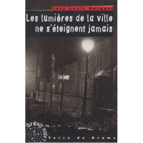 Les lumières de la ville ne s'éteignent jamais