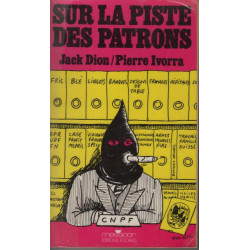 Sur la piste des patrons
