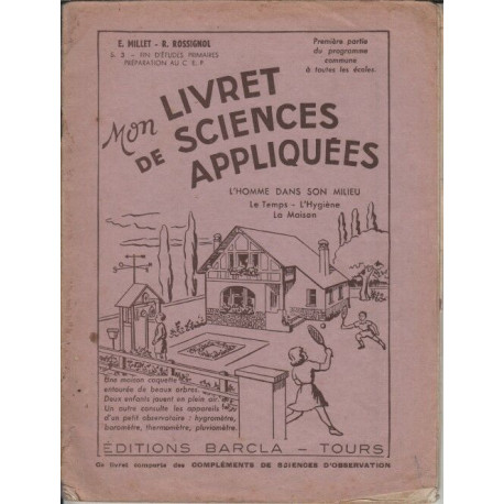 Mon livret de sciences appliquées - l'homme dans son milieu : le...