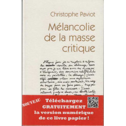 Mélancolie de la masse critique