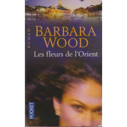 Les fleurs de l'Orient