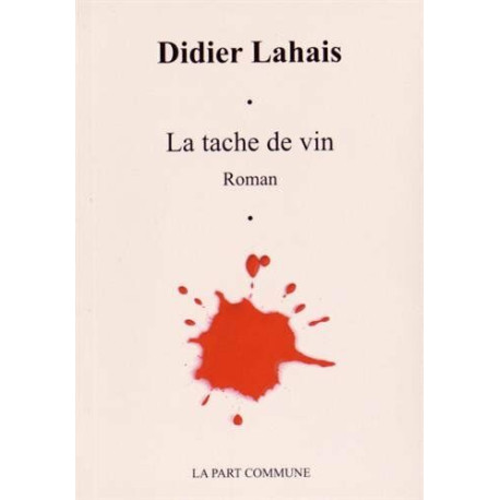La tache de vin