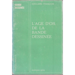 L'age d'or de la bande dessinee