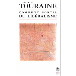 Comment sortir du libéralisme
