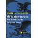 De la démocratie en Amérique