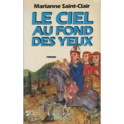 Le Ciel au Fond des Yeux