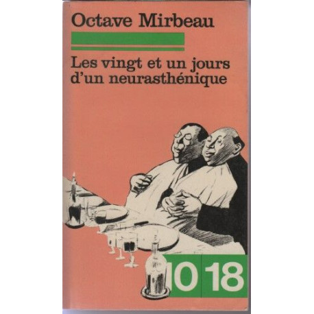 Les vingt et un jours d'un neurasthénique