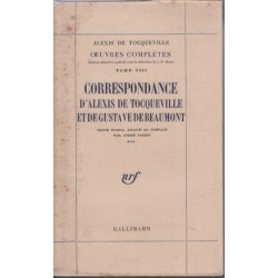 Correspondance d'alexis de tocqueville et de gustave de beaumont