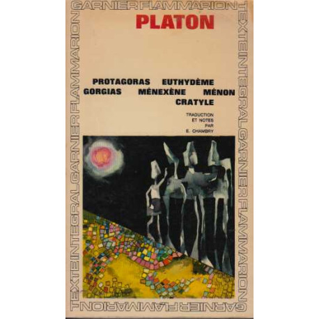 Protagoras Euthydeme Gorgias Menexene Menon Cratyle