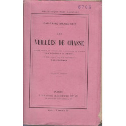 Les veillees de chasse