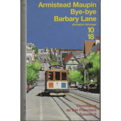 Chroniques de san francisco tome 6 : bye-bye barbary lane