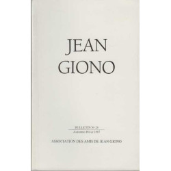 Association des amis de jean giono numero 28 automne hiver 1987