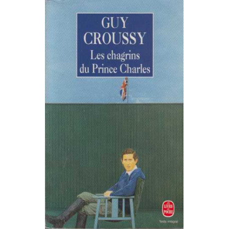 Les chagrins du prince Charles