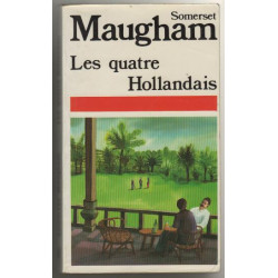 Les quatre hollandais / et vingt-neuf autres nouvelles