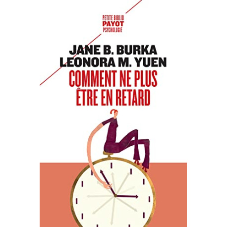 Comment ne plus être en retard