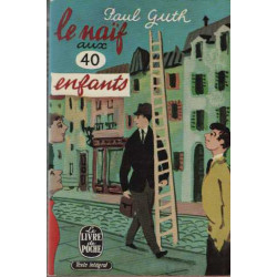 Le naif aux 40 enfants