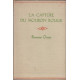 La capture du mouron rouge