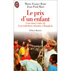 Le prix d'un enfant: 4 ans dans l'enfer de la prostitution...