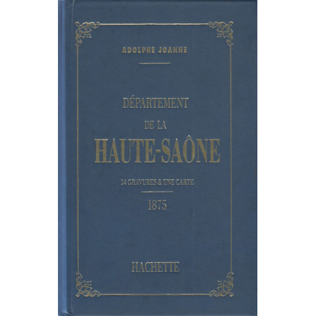 GEOGRAPHIE DU DEPARTEMENT DE LA HAUTE-SAONE