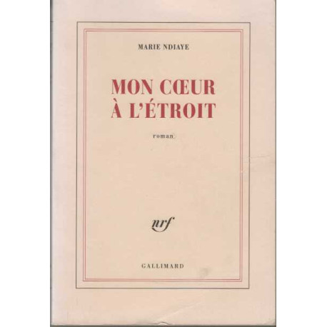 Mon coeur a l'etroit