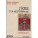 L'Ecole et la société française volume E