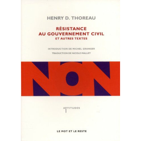 Résistance au gouvernement civil et autres textes