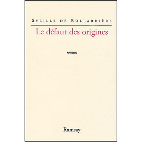 Le Défaut des origines