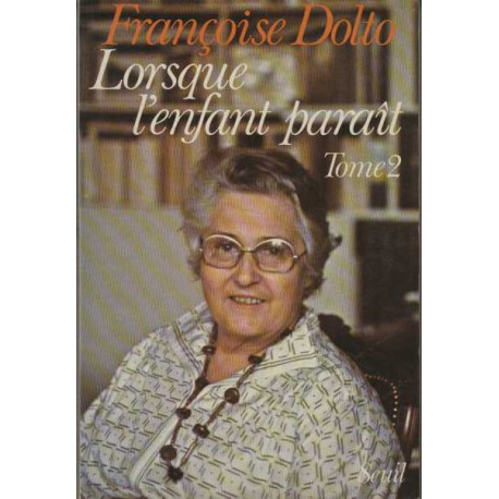 Lorsque l'enfant parait. tome 2