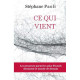 Ce qui vient
