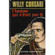 L'homme qui n'etait pas la