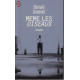 Même les oiseaux