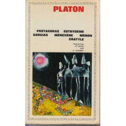 Protagoras Euthydème Gorgias Ménexène Ménon Cratyle