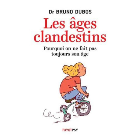 Les âges clandestins: Pourquoi on ne fait pas toujours son âge