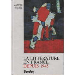 La Littérature En France Depuis 1945