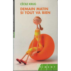 Demain matin si tout va bien