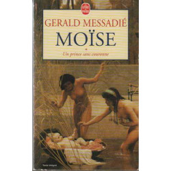 Moise tome 1 Un Prince Sans Couronne