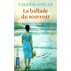 La ballade du souvenir