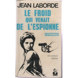 Le froid qui venait de l'espionne