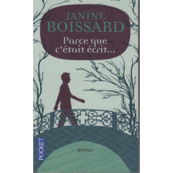 Parce que c'était écrit