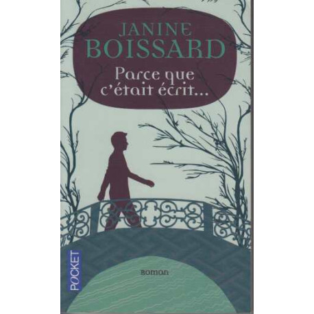 Parce que c'était écrit