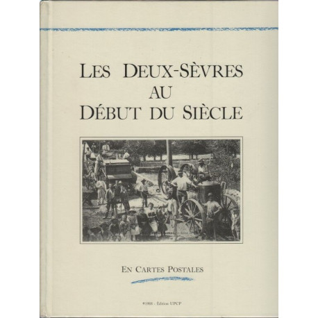 Les deux sevres au debut du siecle