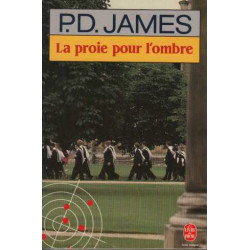 La proie pour l'ombre
