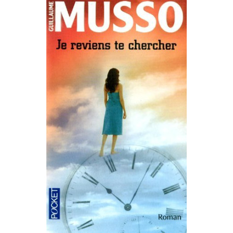 Je reviens te chercher