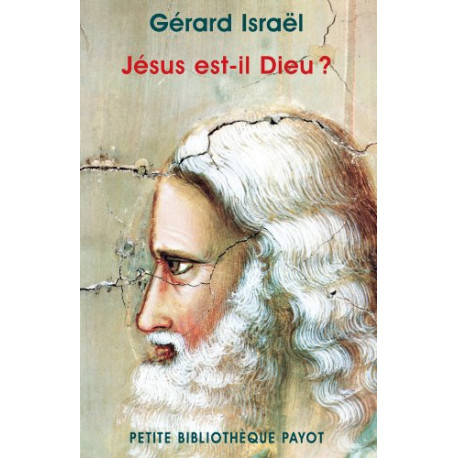Jésus est-il Dieu
