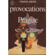Provocations a prague