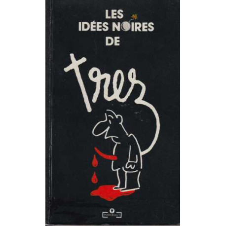 Les idées noires