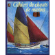 Cahiers de chants de marins - Tome 03